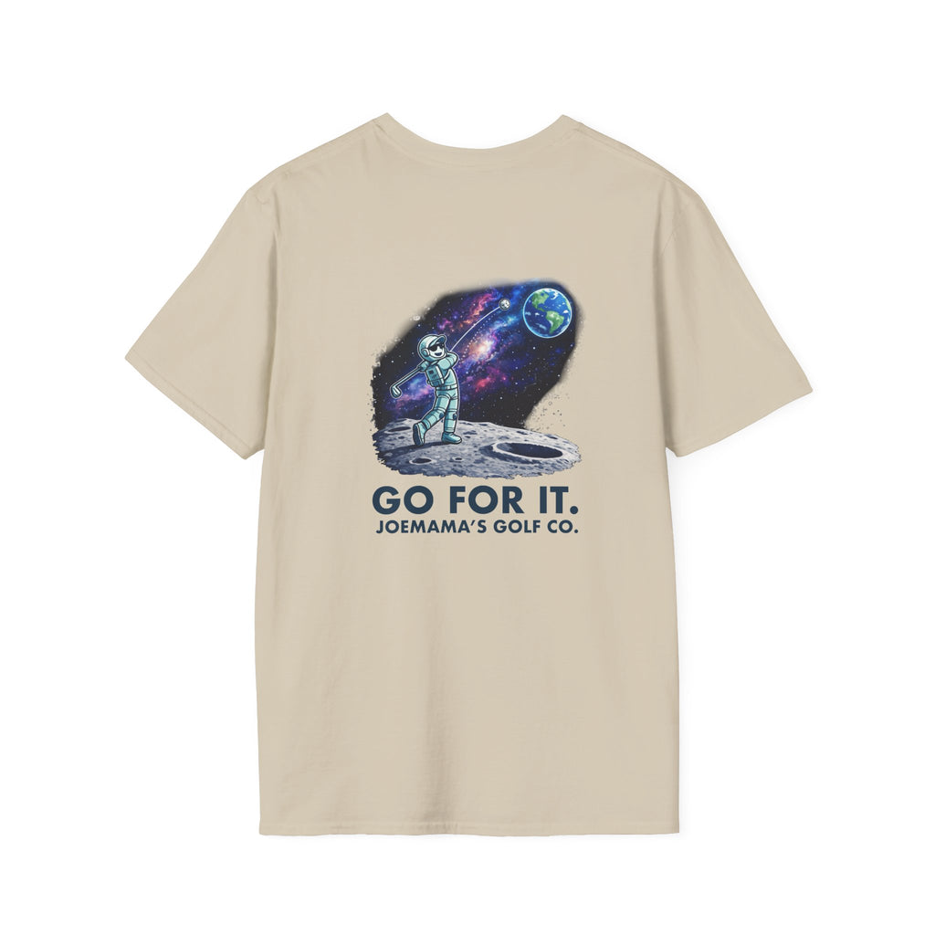 Go for it T-Shirt